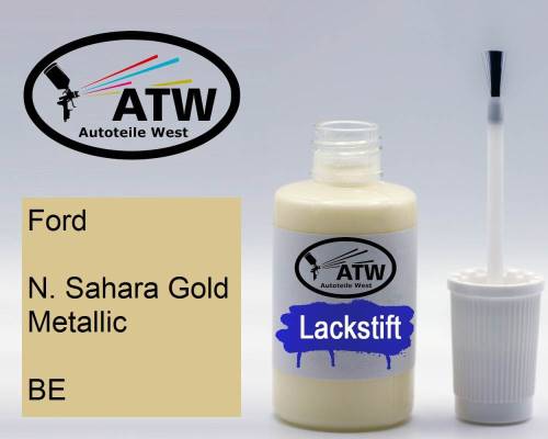 Ford, N. Sahara Gold Metallic, BE: 20ml Lackstift, von ATW Autoteile West.